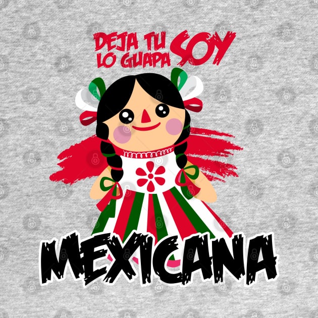 Soy mexicana by GeekCastle